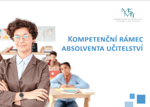 MŠMT představilo přehled kompetencí pro budoucí učitele